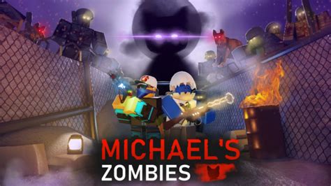 Main Page; Discuss; All Pages; Community; Interactive Maps; Recent Blog Posts; Game Features. . Michaels zombies roblox